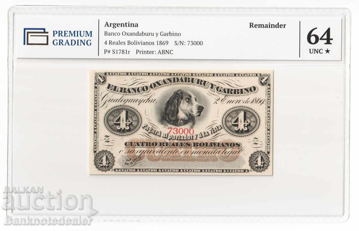 Argentina 4 Bolivian Reales 1869 Remainder PG 64 Pick S178
