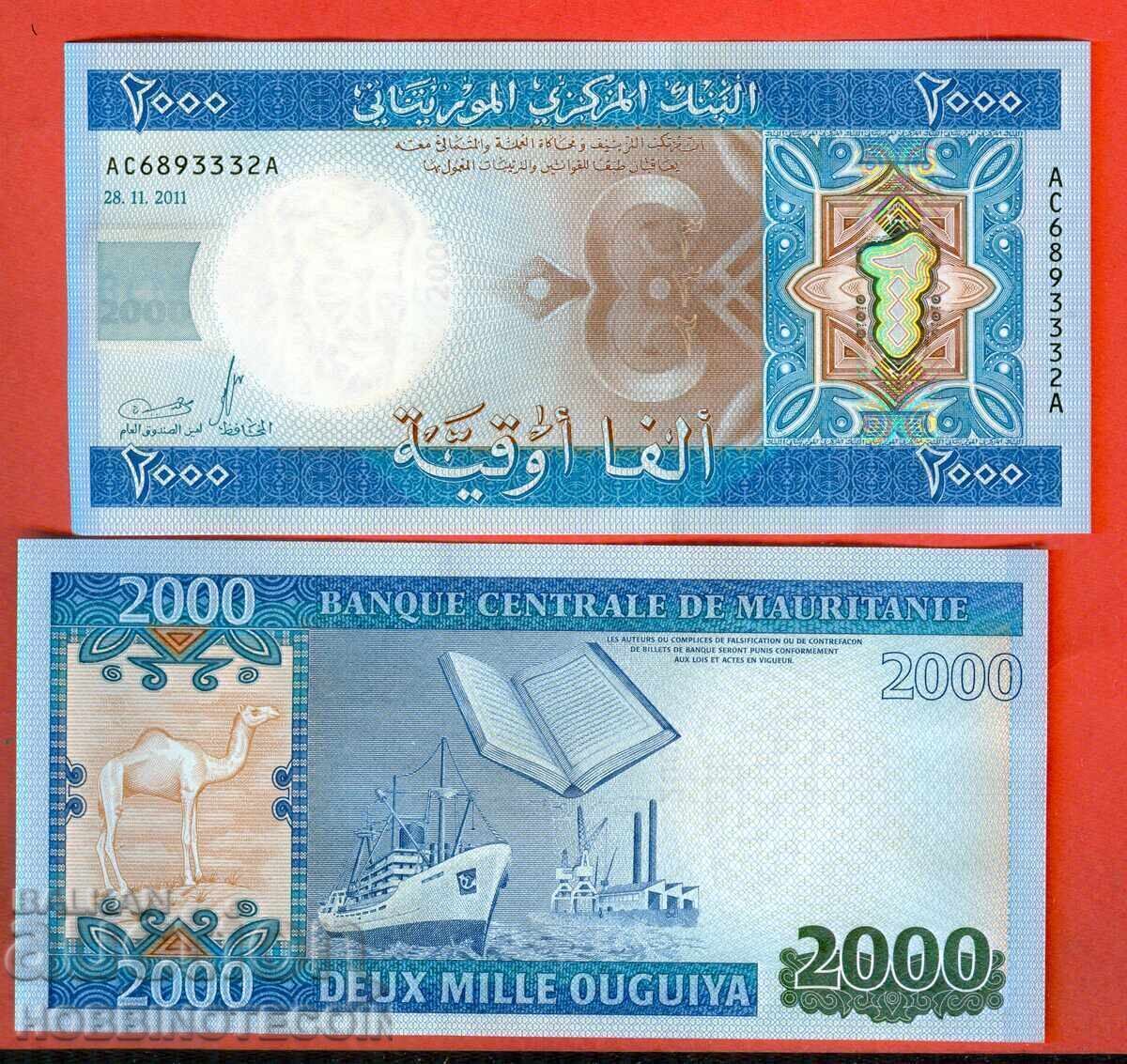 MAURITANIA Mauritania 2000 2,000 Ouguiya issue 2011 UNC