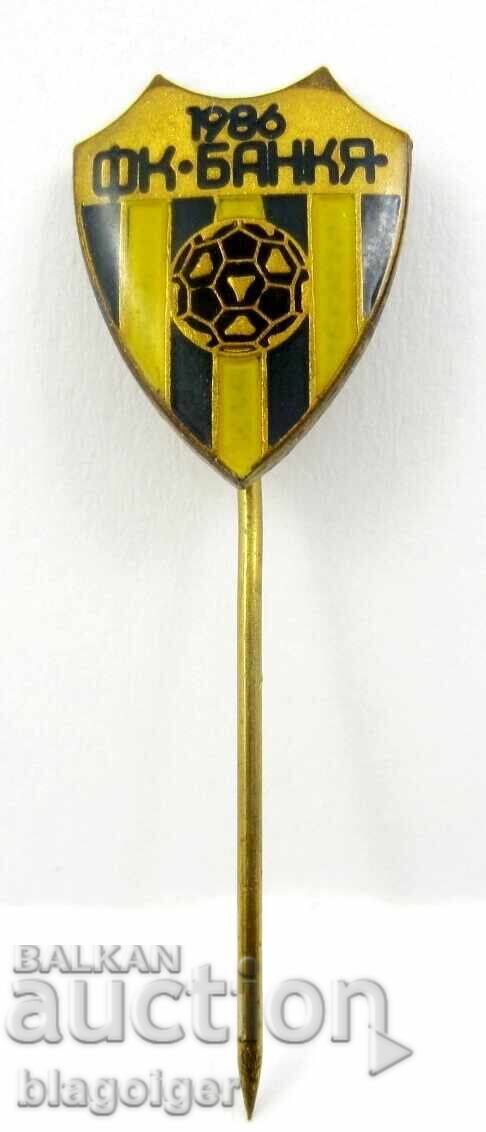 Παράδοση Σπάνιο ποδοσφαιρικό σήμα - FC BANKYA