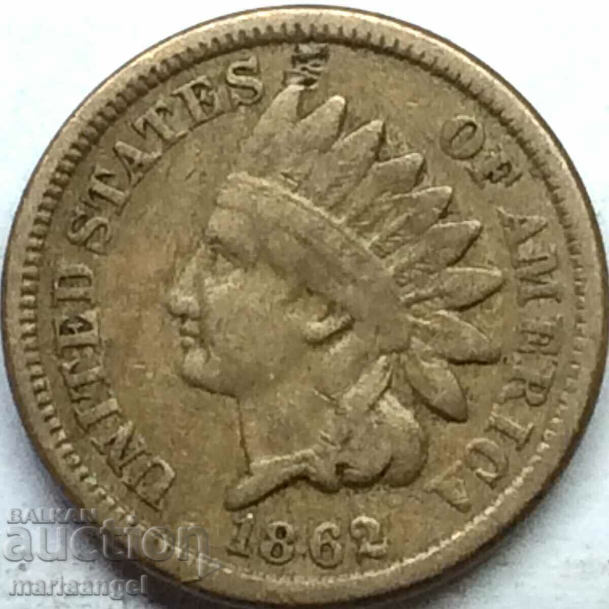ΗΠΑ 1 σεντ 1862 Ινδός - 6 ΗΠΑ 1 σεντ 1862 Ινδός - 6