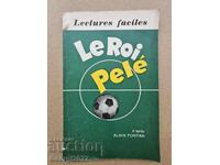 LE ROI PELE КРАЛЯ ПЕЛЕ ФУТБОЛ 1978