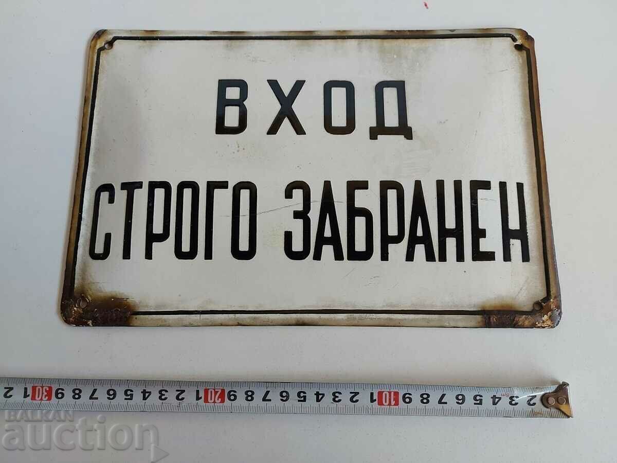 ENTRANCE STRICTLY PROHIBITED SOCIAL AUTHENTIC ENAMEL PLAQUE with price 69.00 BGN | € 35.28 ENTRANCE STRICTLY PROHIBITED SOCIAL AUTHENTIC ENAMEL PLAQUE with price 69.00 BGN | € 35.28