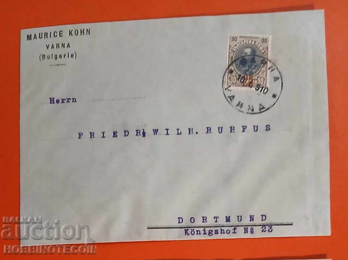 БЪЛГАРИЯ ПЪТУВАЛ ПЛИК ФЕРДИНАНД 25 / 30Ст ВАРНА ДОРТМУН 1910 БЪЛГАРИЯ ПЪТУВАЛ ПЛИК ФЕРДИНАНД 25 / 30Ст ВАРНА ДОРТМУН 1910