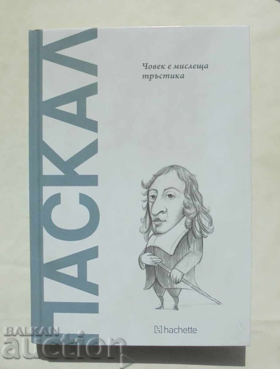 Πασκάλ: Ο άνθρωπος είναι ένα σκεπτόμενο καλάμι - Γκονσάλο Μουνιός 2025 Πασκάλ: Ο άνθρωπος είναι ένα σκεπτόμενο καλάμι - Γκονσάλο Μουνιός 2025