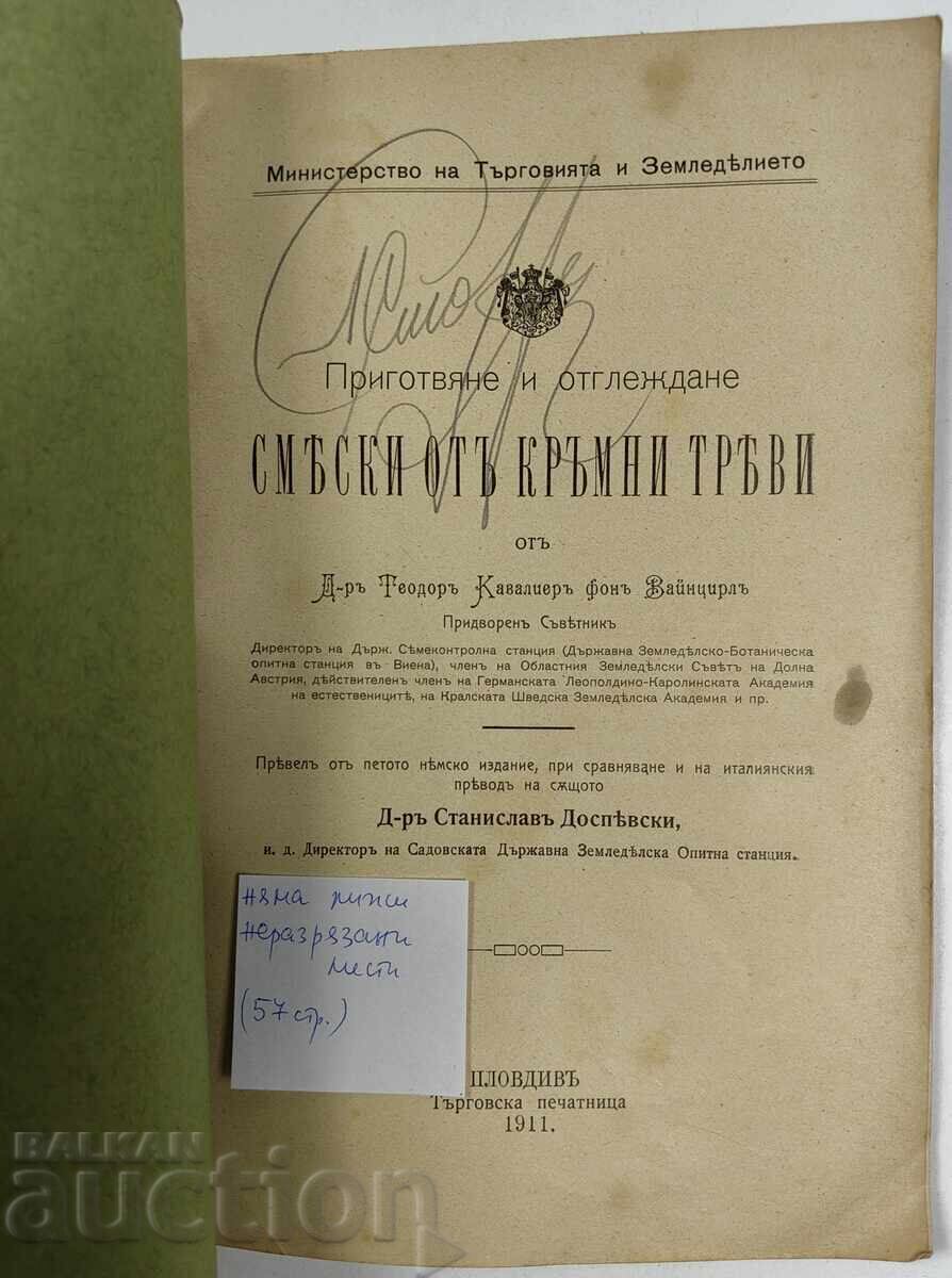 Pregătirea și cultivarea amestecurilor de graminee, anul 1911 cu preț 29.00 BGN | € 14.83