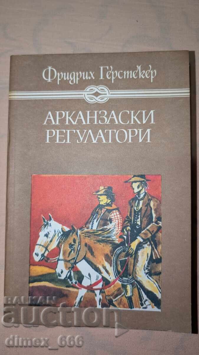 Arkansas Regulators Friedrich Gerstecker Arkansas Regulators Friedrich Gerstecker