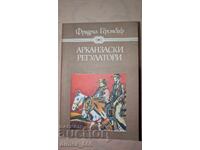 Arkansas Regulators Friedrich Gerstecker