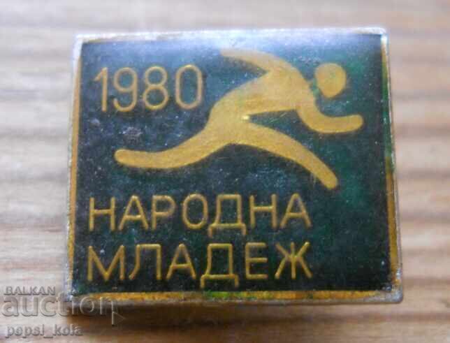 Ecuson "Turneu - Tineretul Popular - 1980" Ecuson "Turneu - Tineretul Popular - 1980"