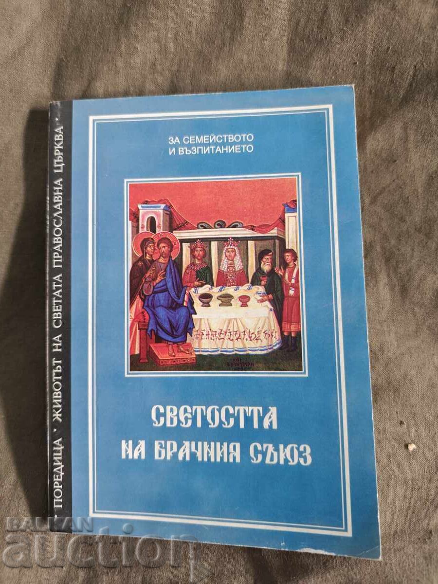 The Sacredness of the Marriage Union