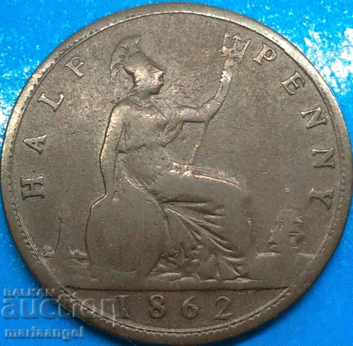 Marea Britanie 1/2 Penny 1862 Bronz - 5 Marea Britanie 1/2 Penny 1862 Bronz - 5