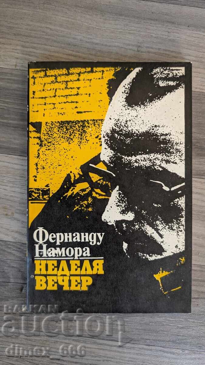 Duminică seara Fernando Namora Duminică seara Fernando Namora