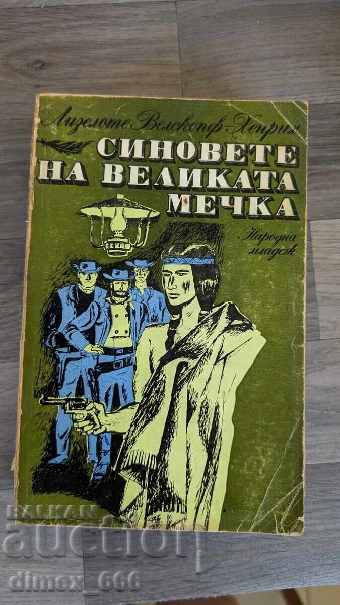 The Sons of the Great Bear. Volume 2 (minor imperfections) Liselotte