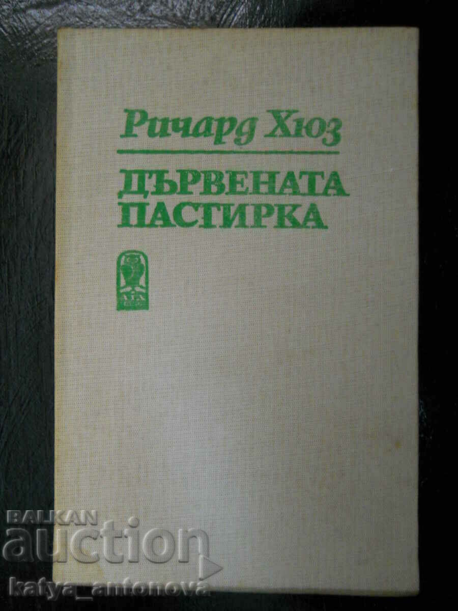 Richard Hughes „Păstorița de lemn”