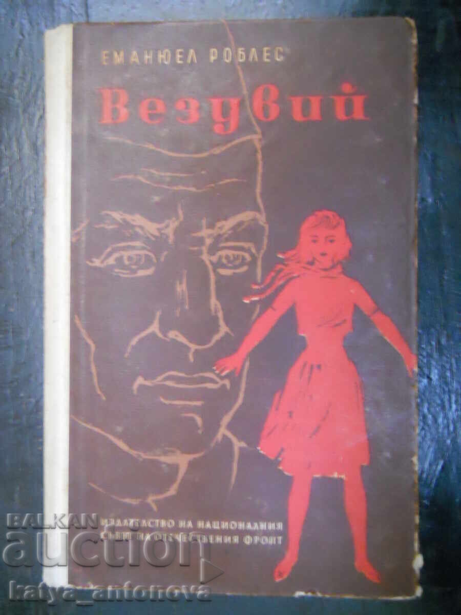 Emmanuel Robles "Vezuviu"