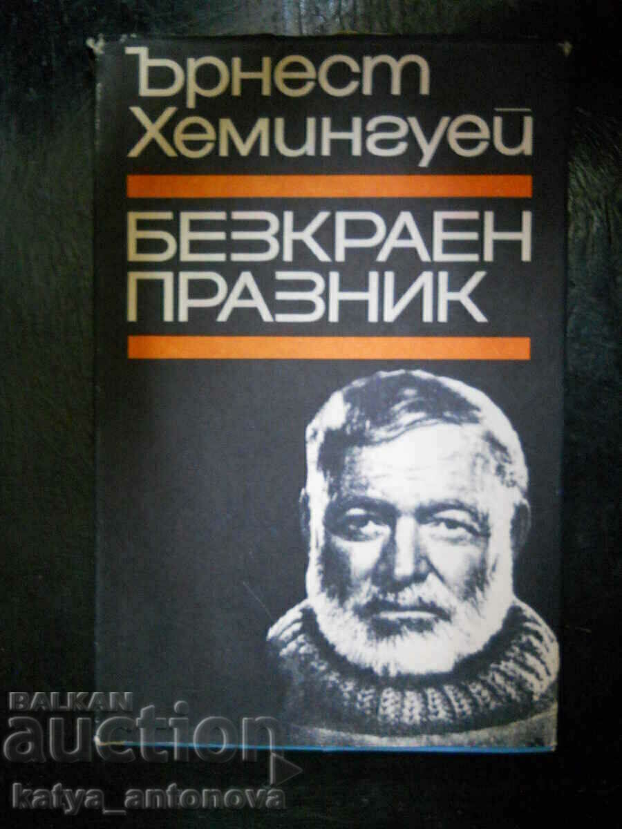 Ernest Hemingway „O sărbătoare fără sfârșit” Ernest Hemingway „O sărbătoare fără sfârșit”