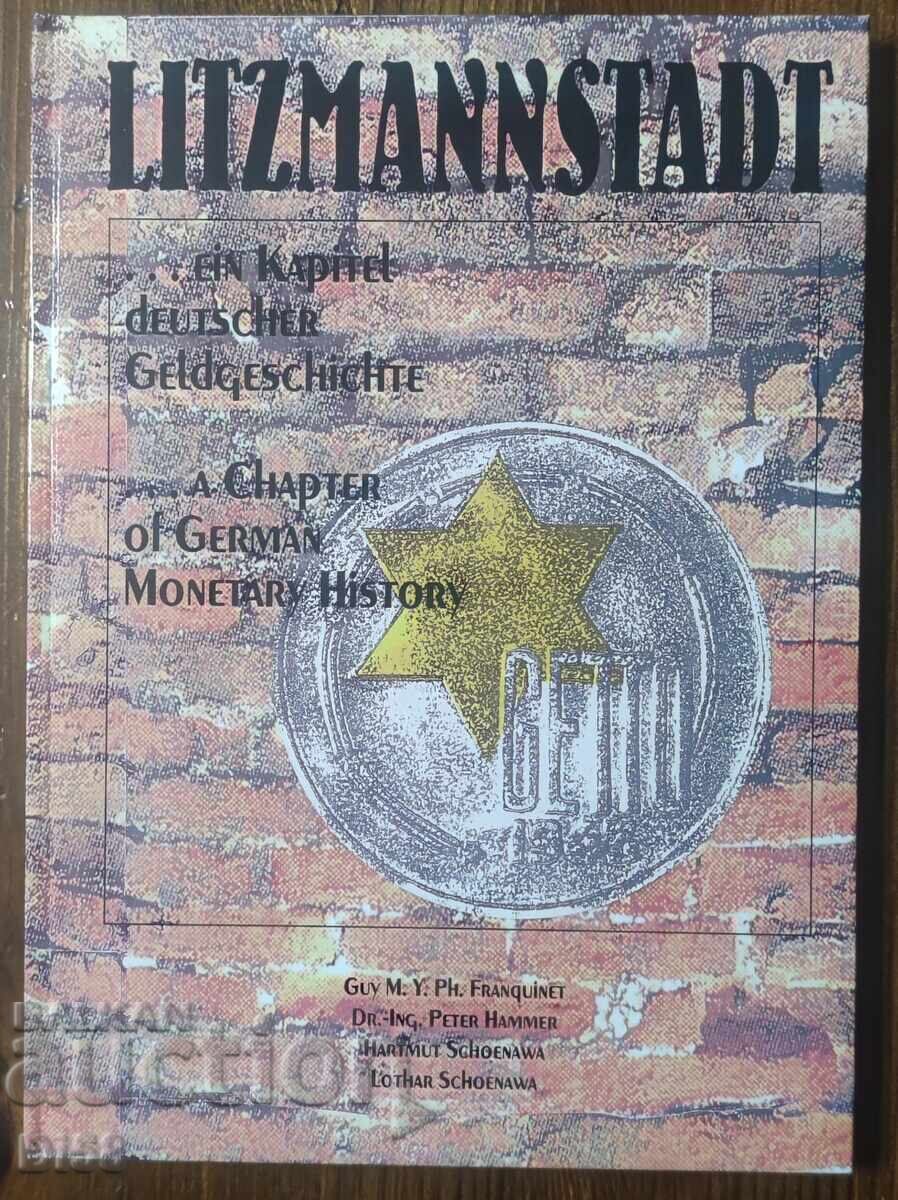 Catalog Carte LITZMANNSTADT Ghetto bani și monede