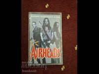 Caseta audio - Airheads