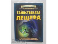 Μυστηριώδες Σπήλαιο - Ντέιβιντ Γκλόβερ 2013 μ.Χ. Βιβλίο-παιχνίδι