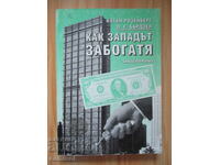 How the West Grew Rich - Nathan Rosenberg