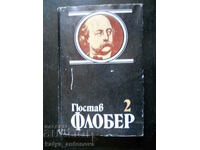 Gustave Flaubert "Selected Works" - Volume 2
