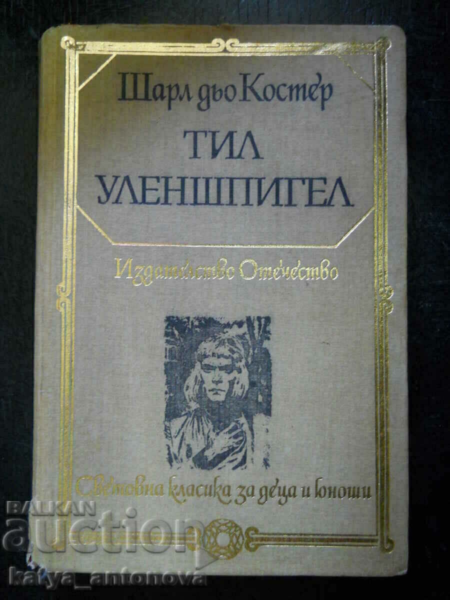 Charles de Coster "Til Ulenspiegel" Charles de Coster "Til Ulenspiegel"