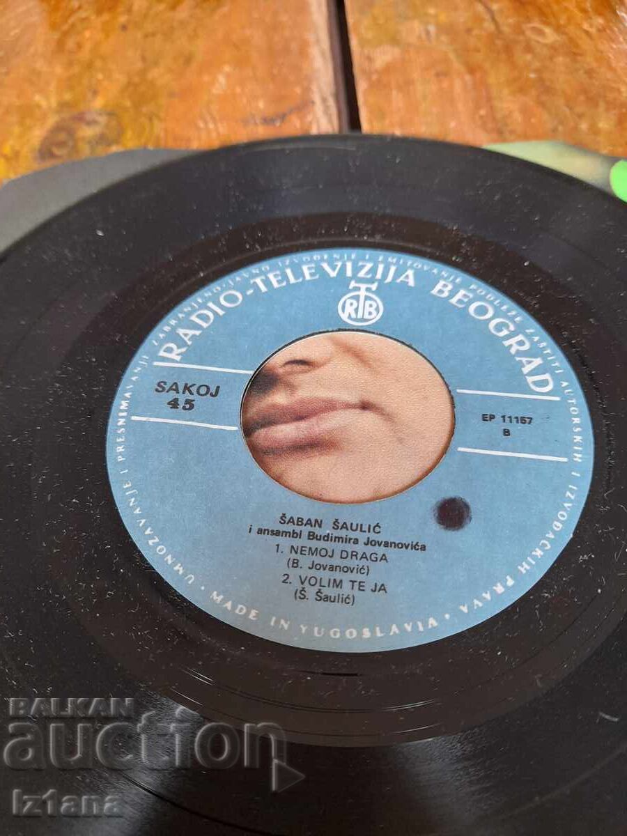 Gramophone record Saban Saulic, Saban Saulic - 6 Gramophone record Saban Saulic, Saban Saulic - 6