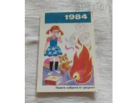 Fire! Keep matches away from children. Calendar 1984