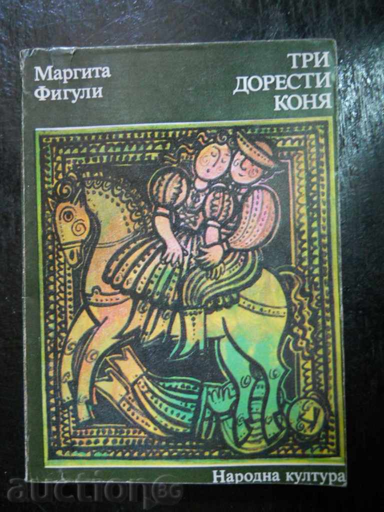 Margita Figuli "Three fine horses" Margita Figuli "Three fine horses"