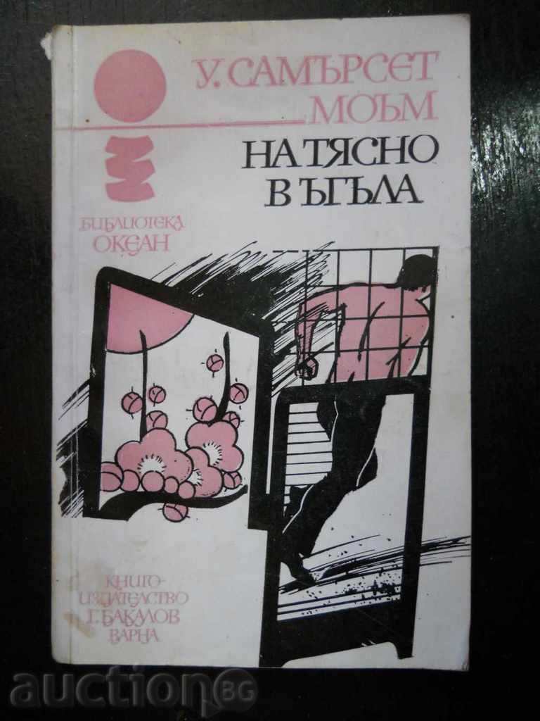 Somerset Maugham „Îngust în colț”