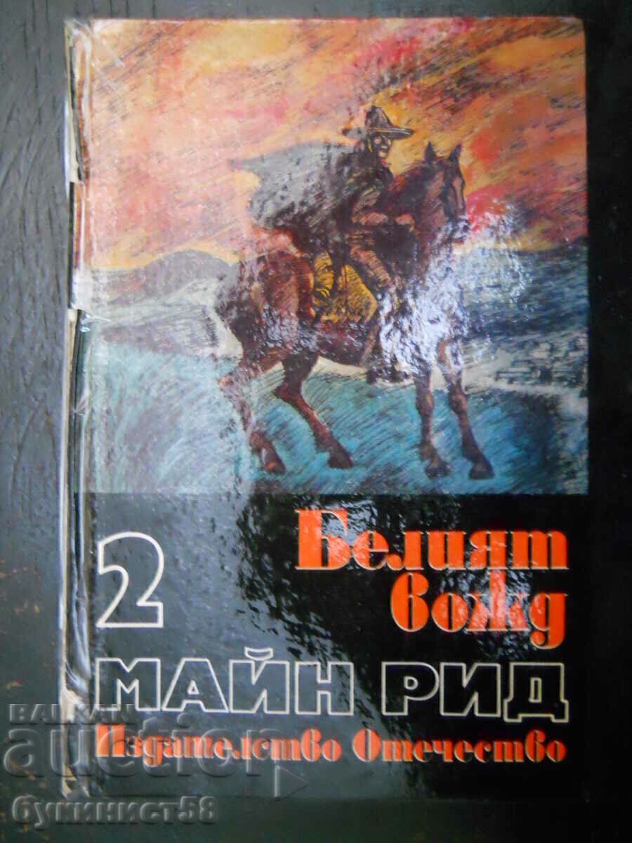 Mine Reid "The White Chief"