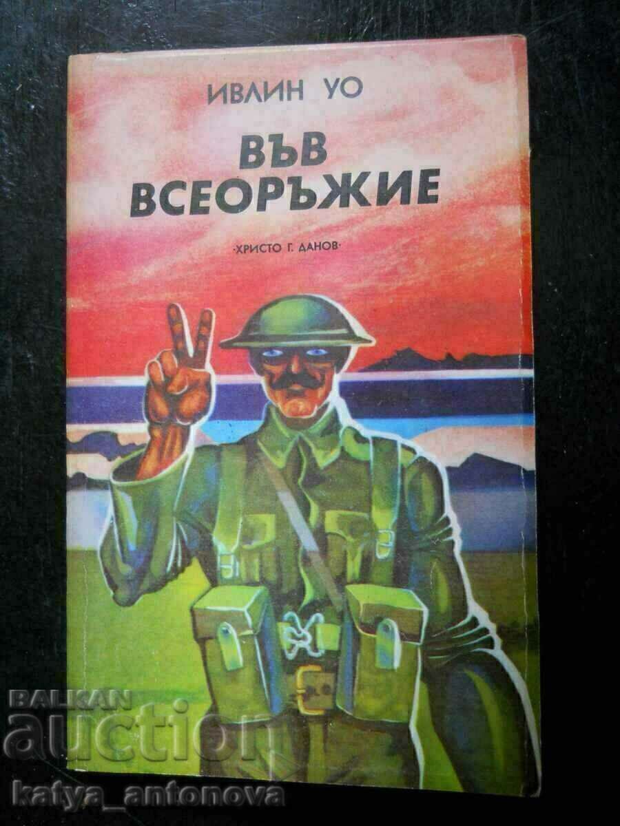 Evelyn Waugh „În arme” Evelyn Waugh „În arme”