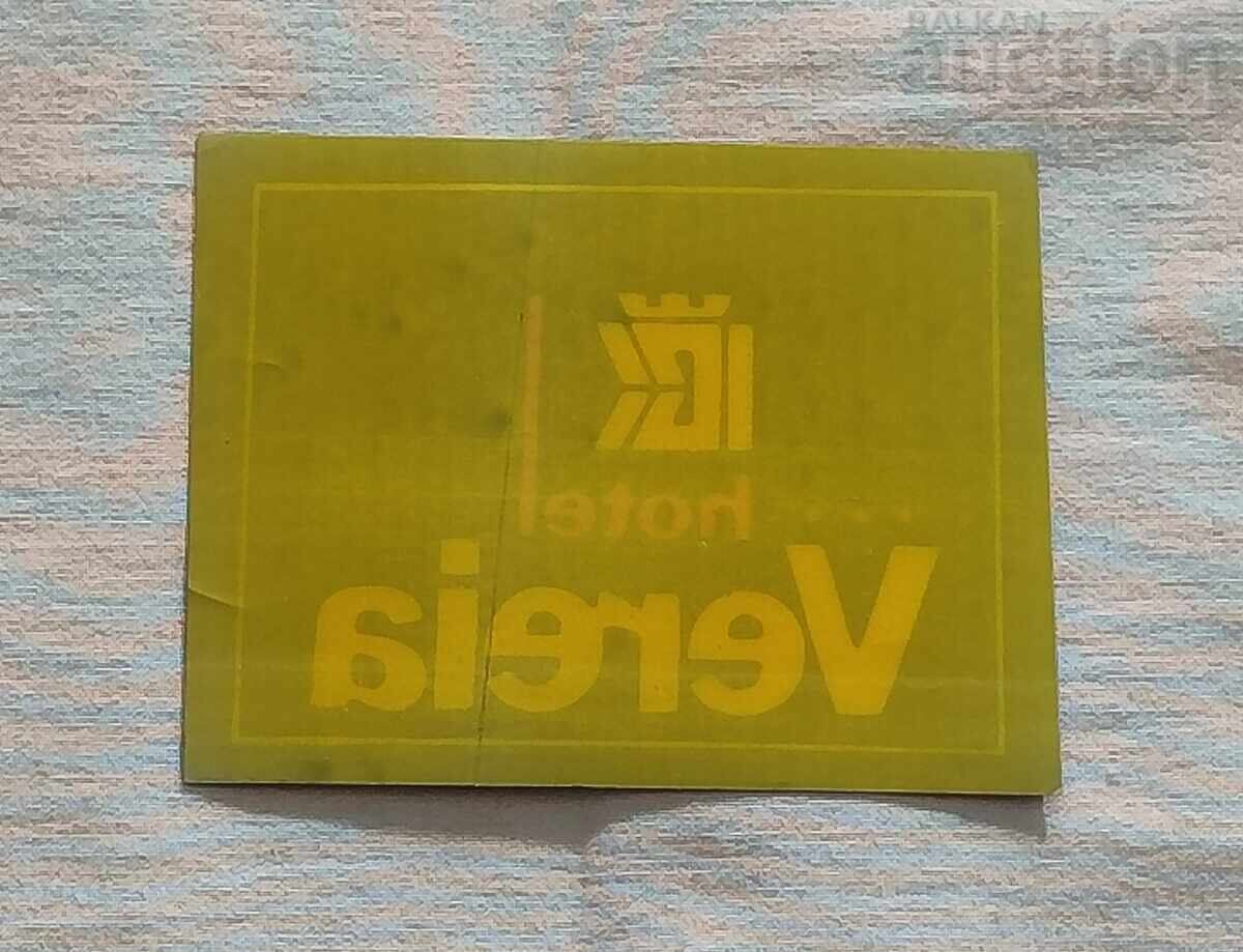 HOTEL "VEREYA" STARA ZAGORA STICKER cu preț 4.00 BGN | € 2.05 HOTEL "VEREYA" STARA ZAGORA STICKER cu preț 4.00 BGN | € 2.05