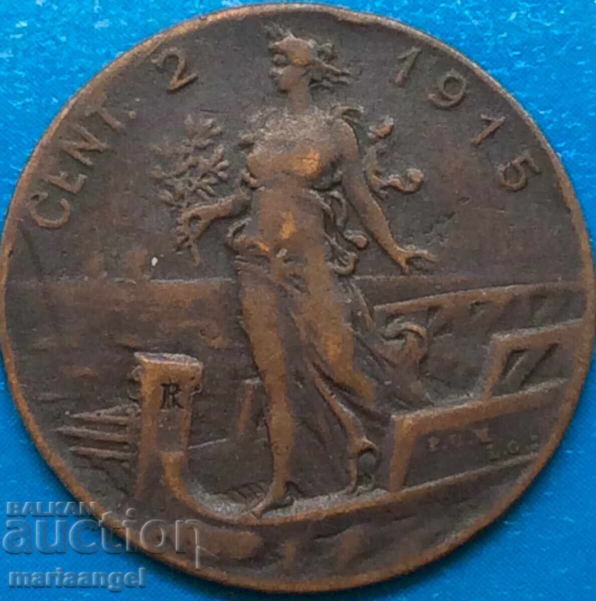2 Centesimi 1915 Italy - Quite Rare