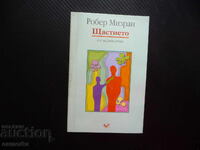 Fericirea Eseu despre bucurie Robert Misrahi Porțile de aur înțelepciune