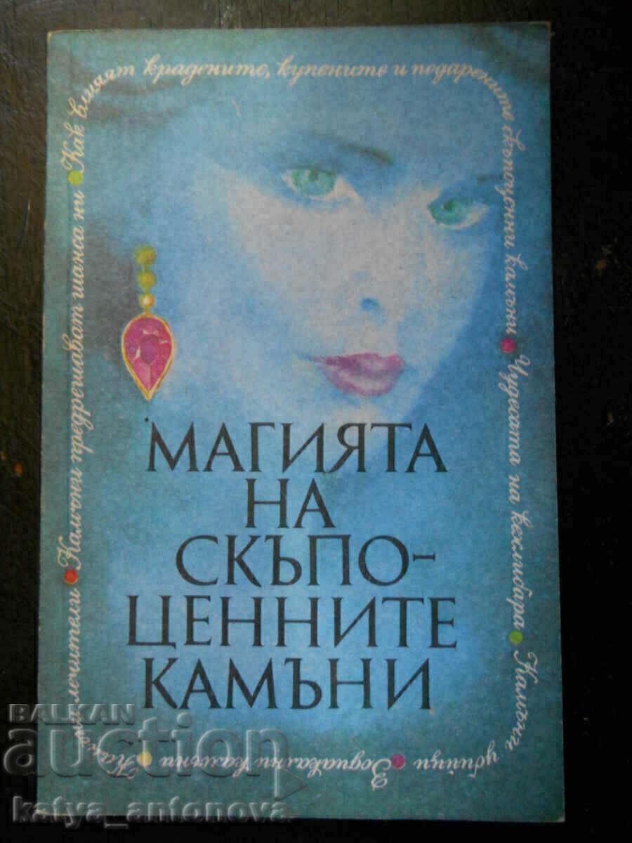 Ekaterina Andonova „Magia pietrelor prețioase” Ekaterina Andonova „Magia pietrelor prețioase”