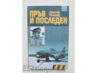 First and Last. Book 2 Adolf Galland 2011. Dossier