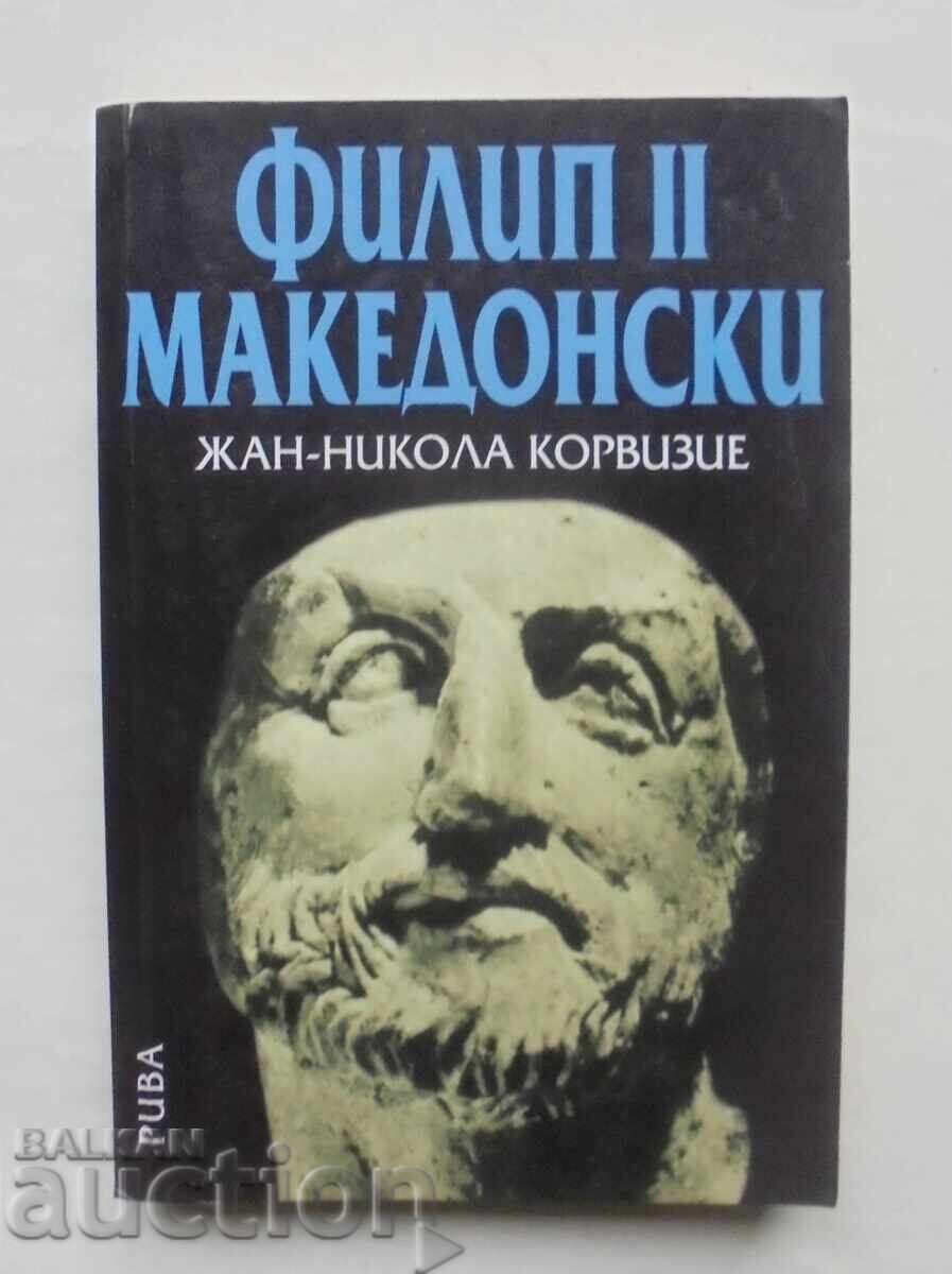 Philip II of Macedon - Jean-Nicolas Corvisier 2005 Philip II of Macedon - Jean-Nicolas Corvisier 2005