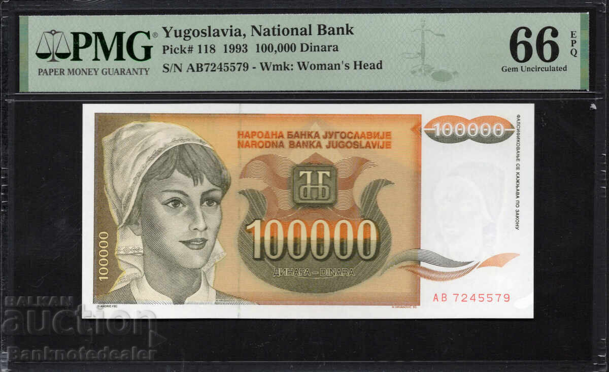 Yugoslavia 100,000 Dinara 1993 Pick 118 PMG 66 EPQ Ref 5567