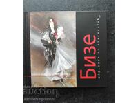 Masterpieces of the Classics. Bizet + CD