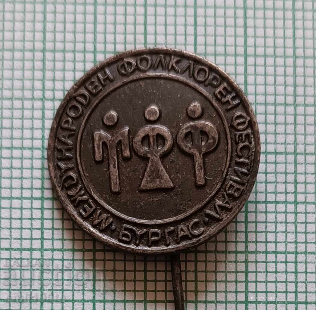 Badge - International Folklore Festival Burgas Badge - International Folklore Festival Burgas