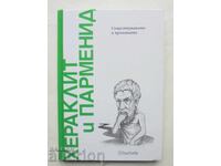 Heraclitus and Parmenides: Existence and Change 2025