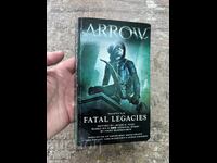 Arrow Season 5.5 Fatal Legacies Book