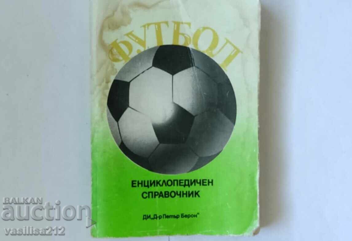 Manual enciclopedic de fotbal - 1985