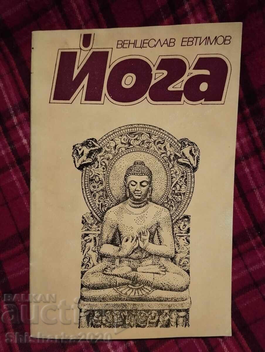 Γιόγκα - Βεντσεσλάβ Ευτίμοφ Γιόγκα - Βεντσεσλάβ Ευτίμοφ