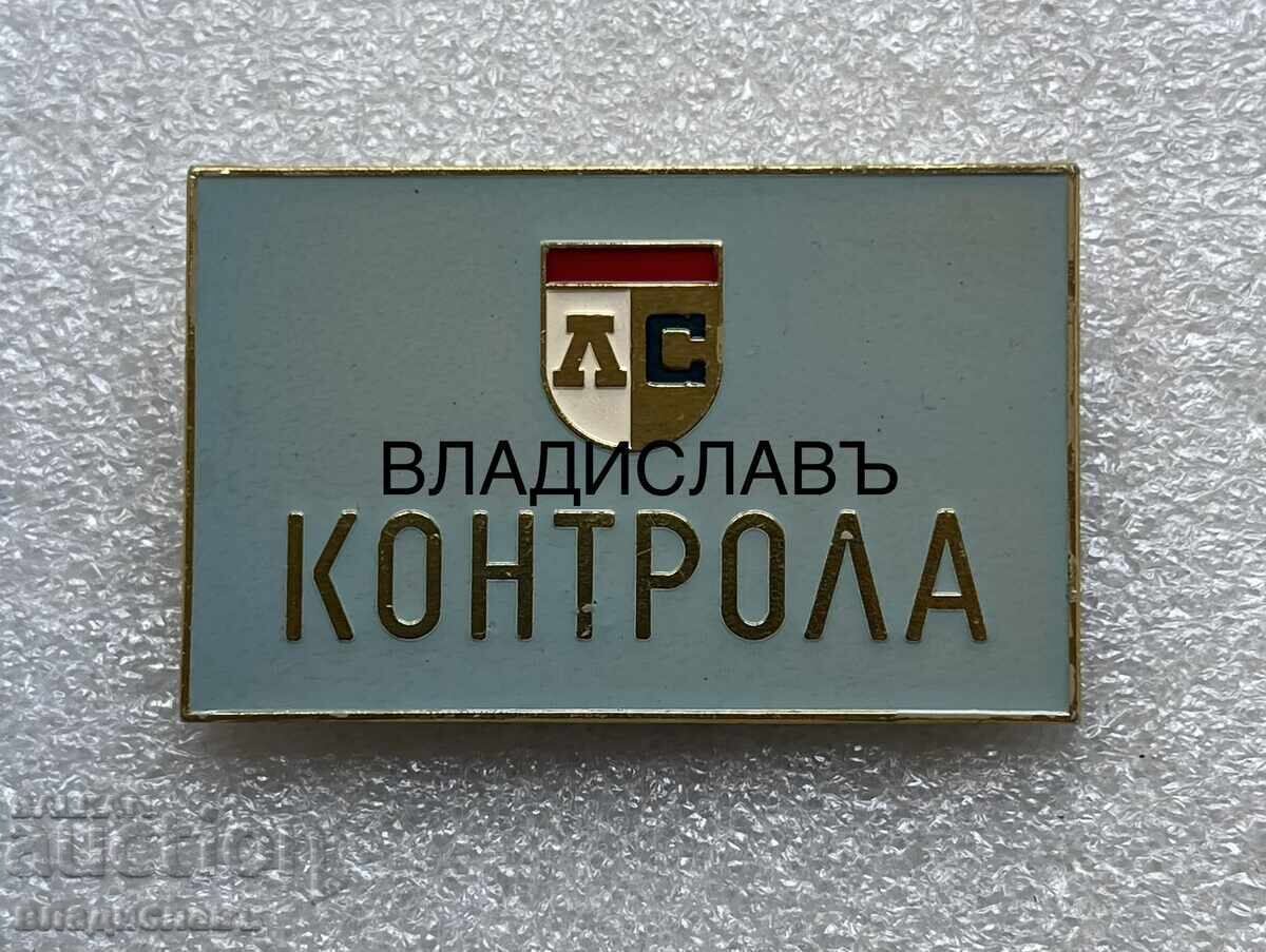 Insigna foarte rară CONTROL - LEVSKI SPARTAK SOFIA Insigna foarte rară CONTROL - LEVSKI SPARTAK SOFIA