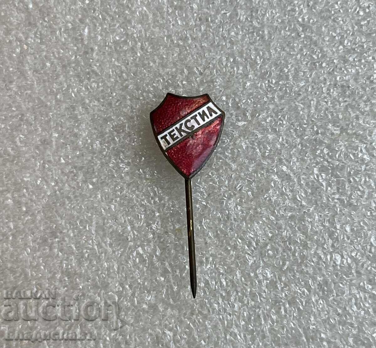 Παλαιό σήμα τραυματισμένου Σοσιαλ. ΤΕΚΣΤΙΛ Σλίβεν / Σόφια