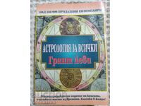 Grant Levi: Astrologie pentru toți