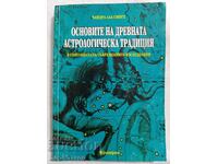 Bazele tradiției astrologice antice
