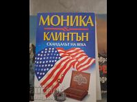 Monica & Clinton Scandalul secolului Colecție