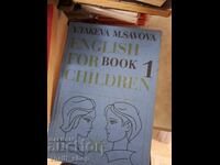 Engleză pentru copii, cartea 1